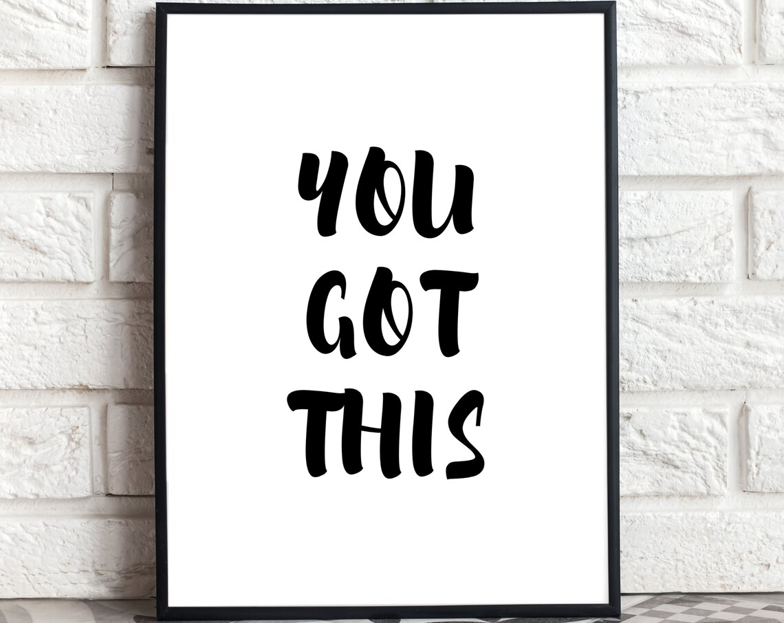 You Got This Bold Hand Lettering Motivational Portrait Poster