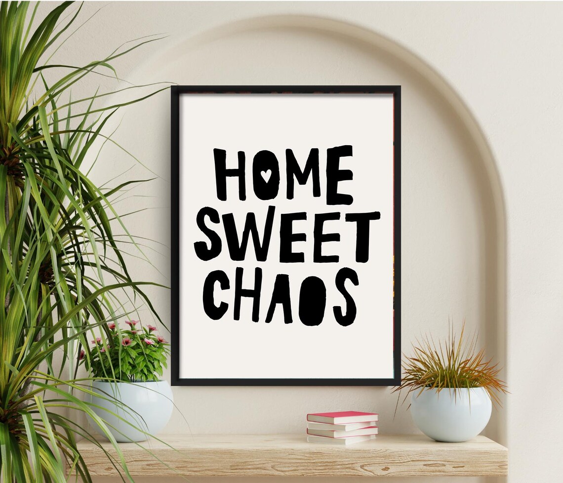 Home Sweet Chaos Boho Quote, Inspirational Typography - Image 4