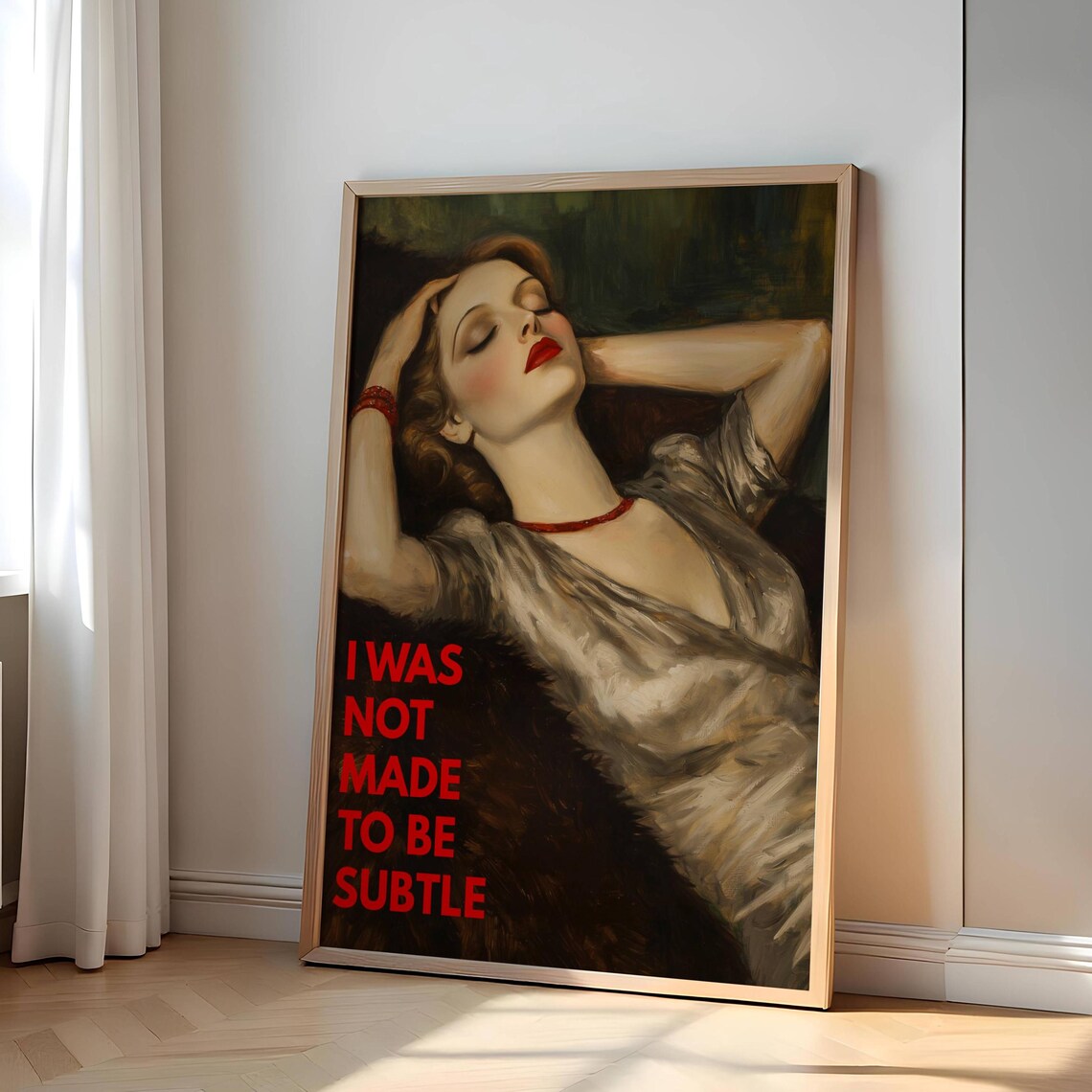I Was Not Made to Be Subtle Vintage Glamour Red Lips Art Poster
