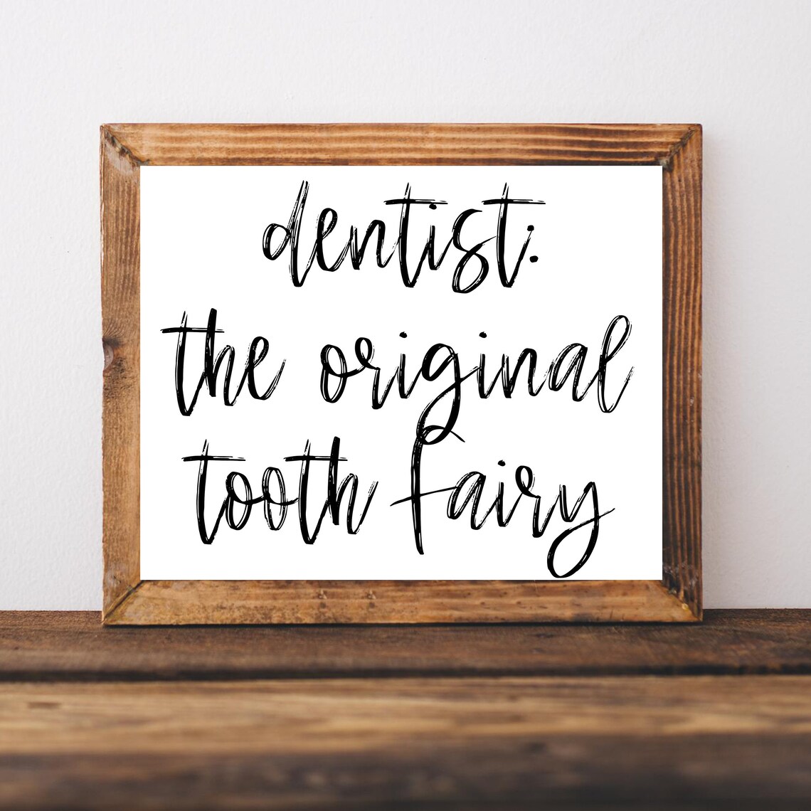 Dentist Office Signs, Funny Dental Wall Art Print