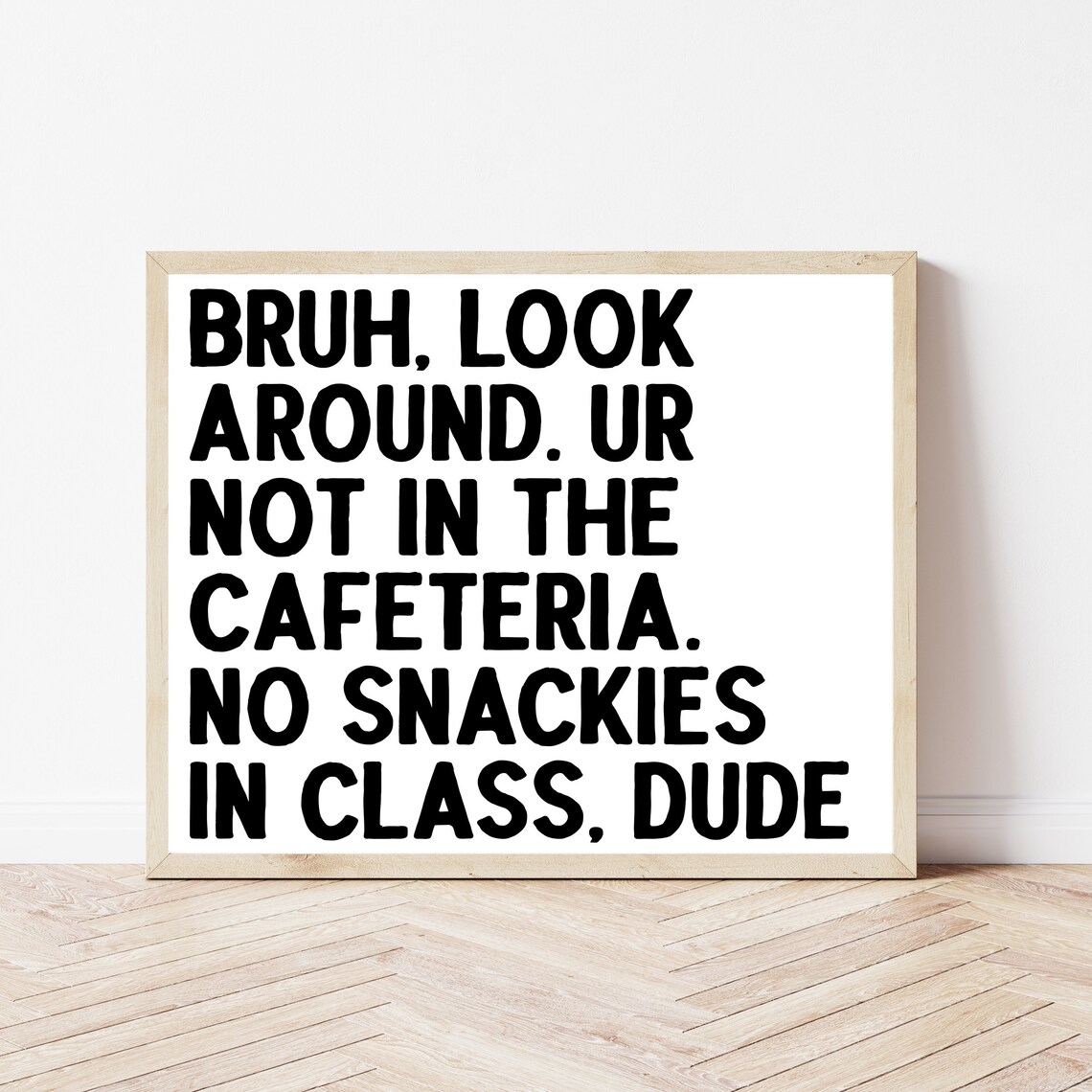 Middle High School Classroom Rules Funny Teacher Poster