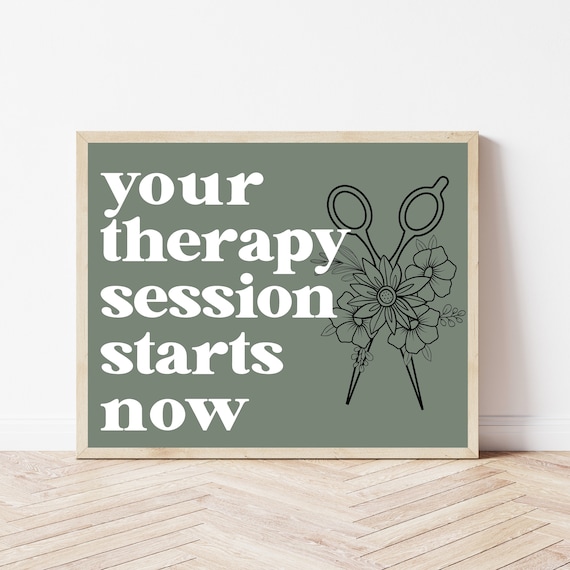 Your Therapy Session Starts Now Funny Hair Salon Wall Poster
