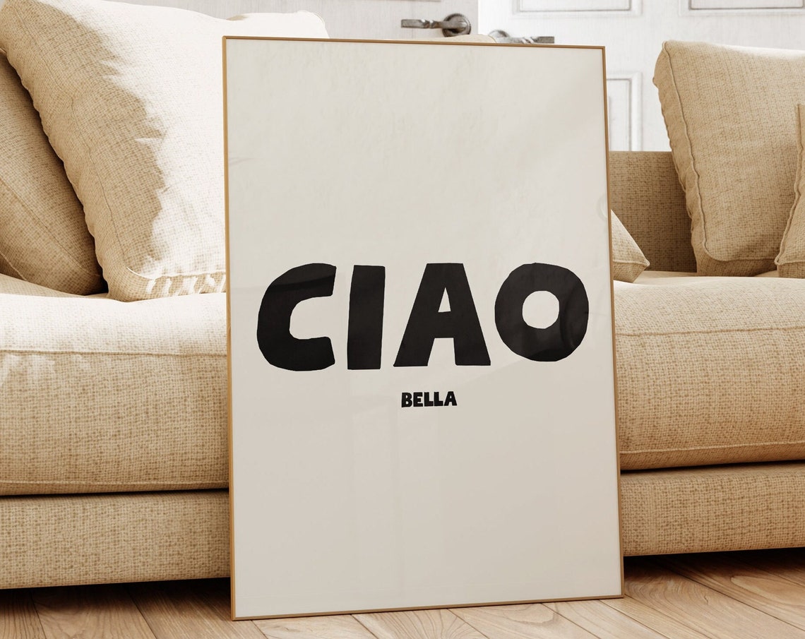 Ciao Bella Bold Black Typography Italian Greeting Wall Poster