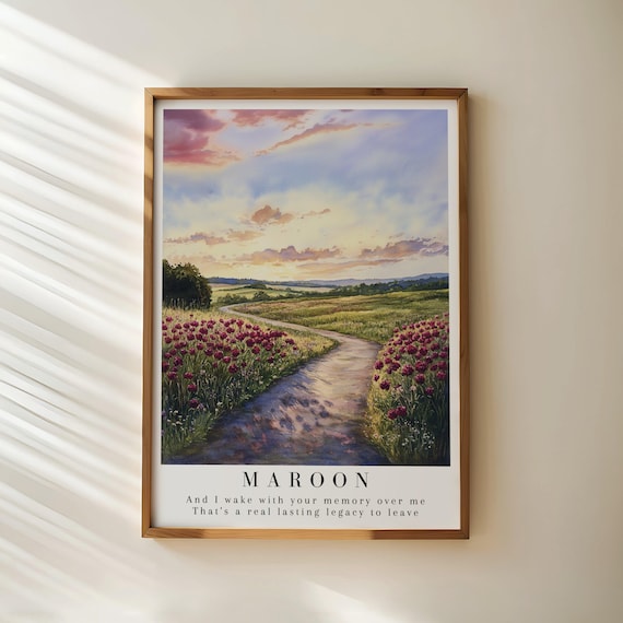 Taylor Swift Maroon Lyric Maroon Flower Field Sunset Art Poster