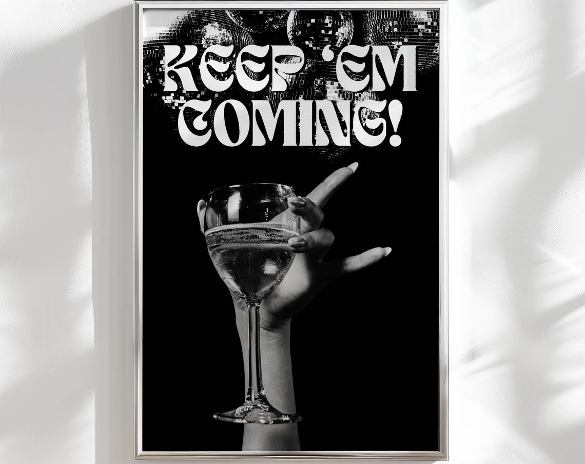 Keep Em Coming Disco Balls Martini Retro Bar Cart Party Wall Art