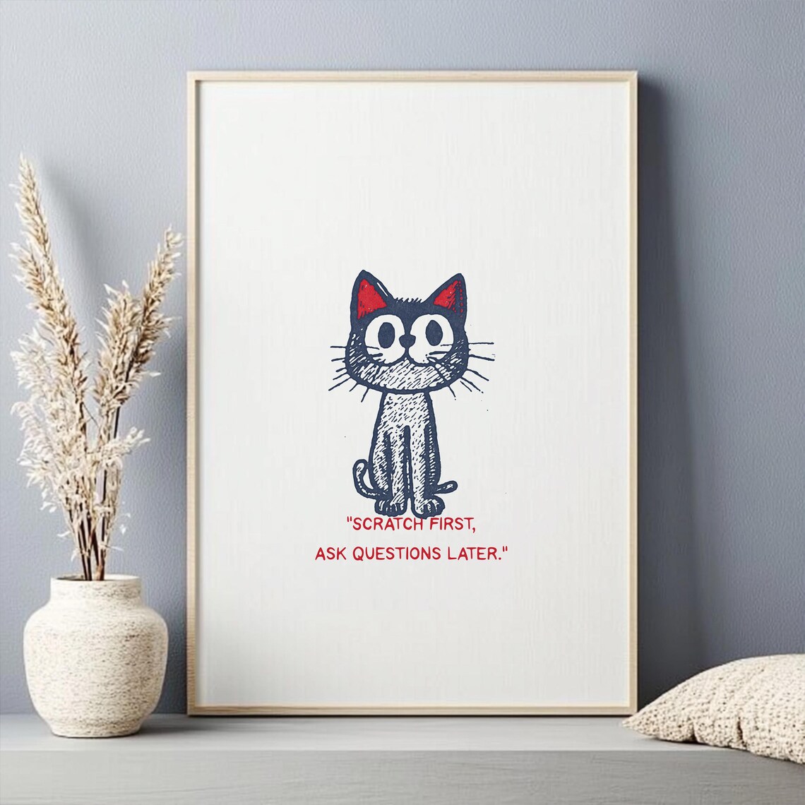 Scratch First Ask Questions Later Black Kitten Quote Poster for Cat Lovers - Image 2