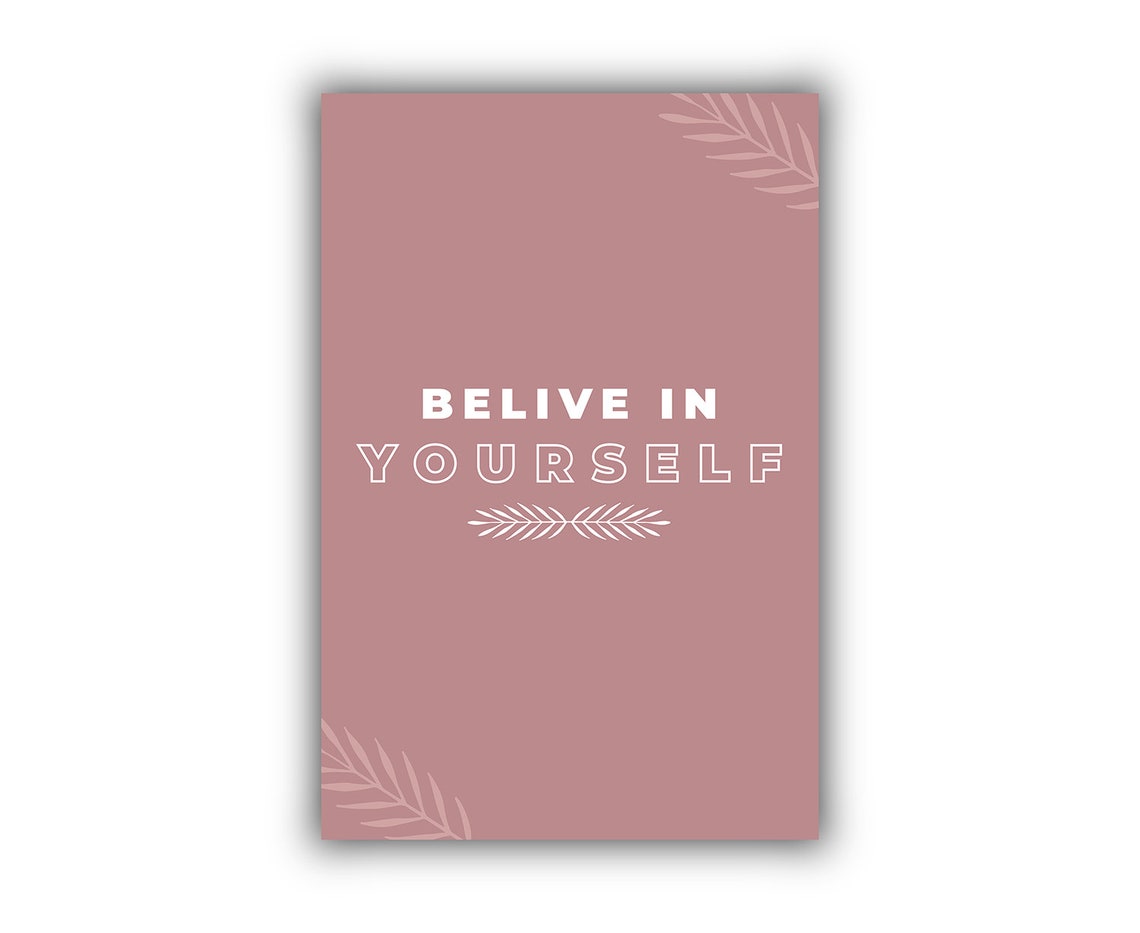 Believe In Yourself Dusty Rose Minimalist Affirmation Quote Poster - Image 2
