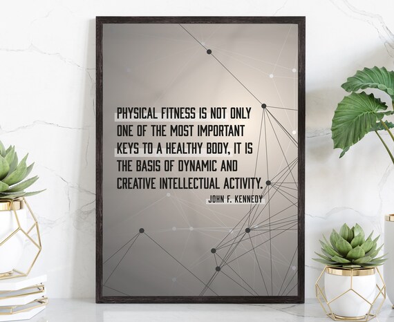 John F Kennedy Physical Fitness Inspirational Quote Minimalist Wall Poster