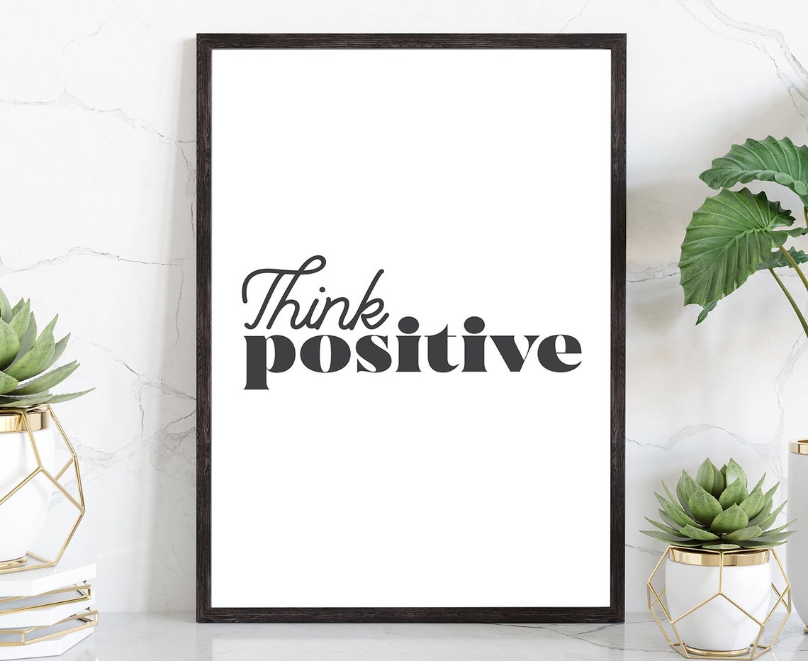 Think Positive Typography Motivational Minimalist Wall Art Poster