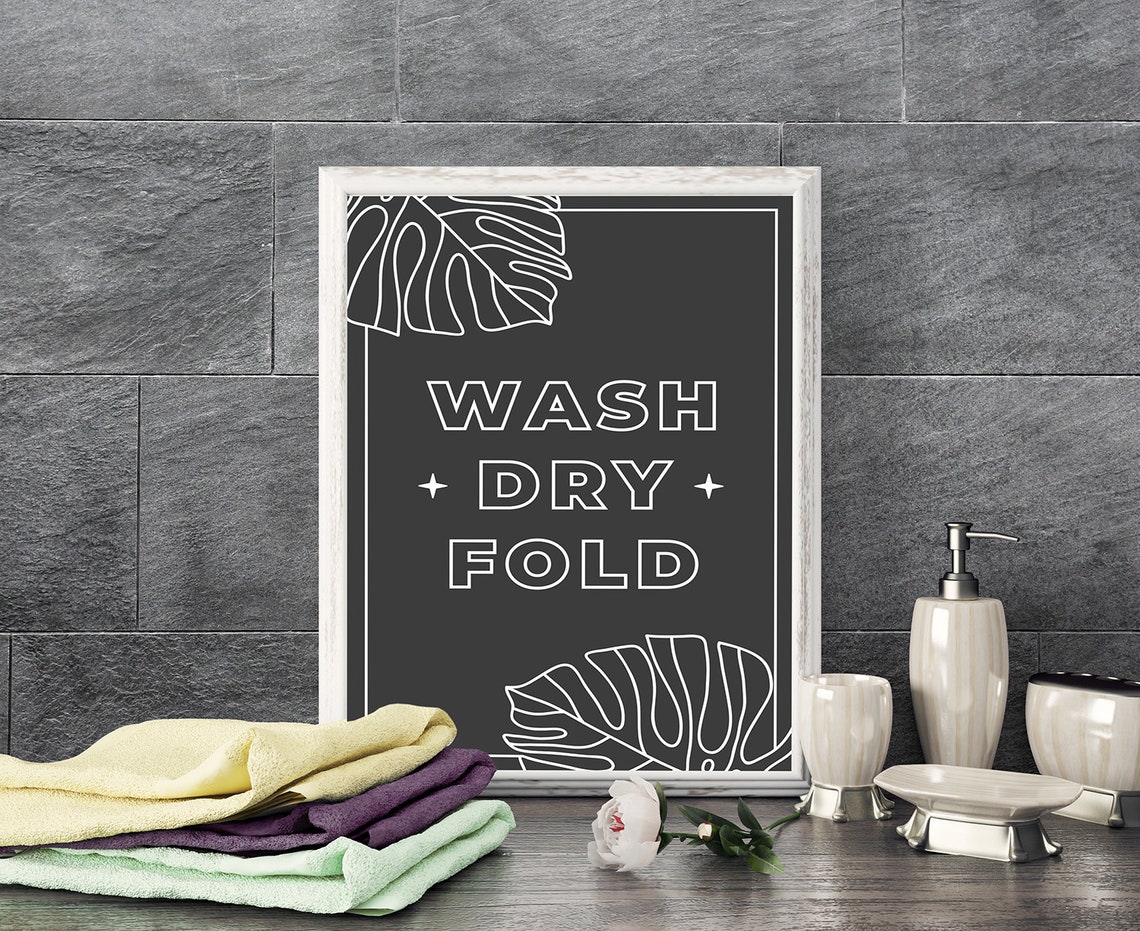 Wash Dry Fold Laundry Room Sign Monstera Leaf Black Wall Poster - Image 3