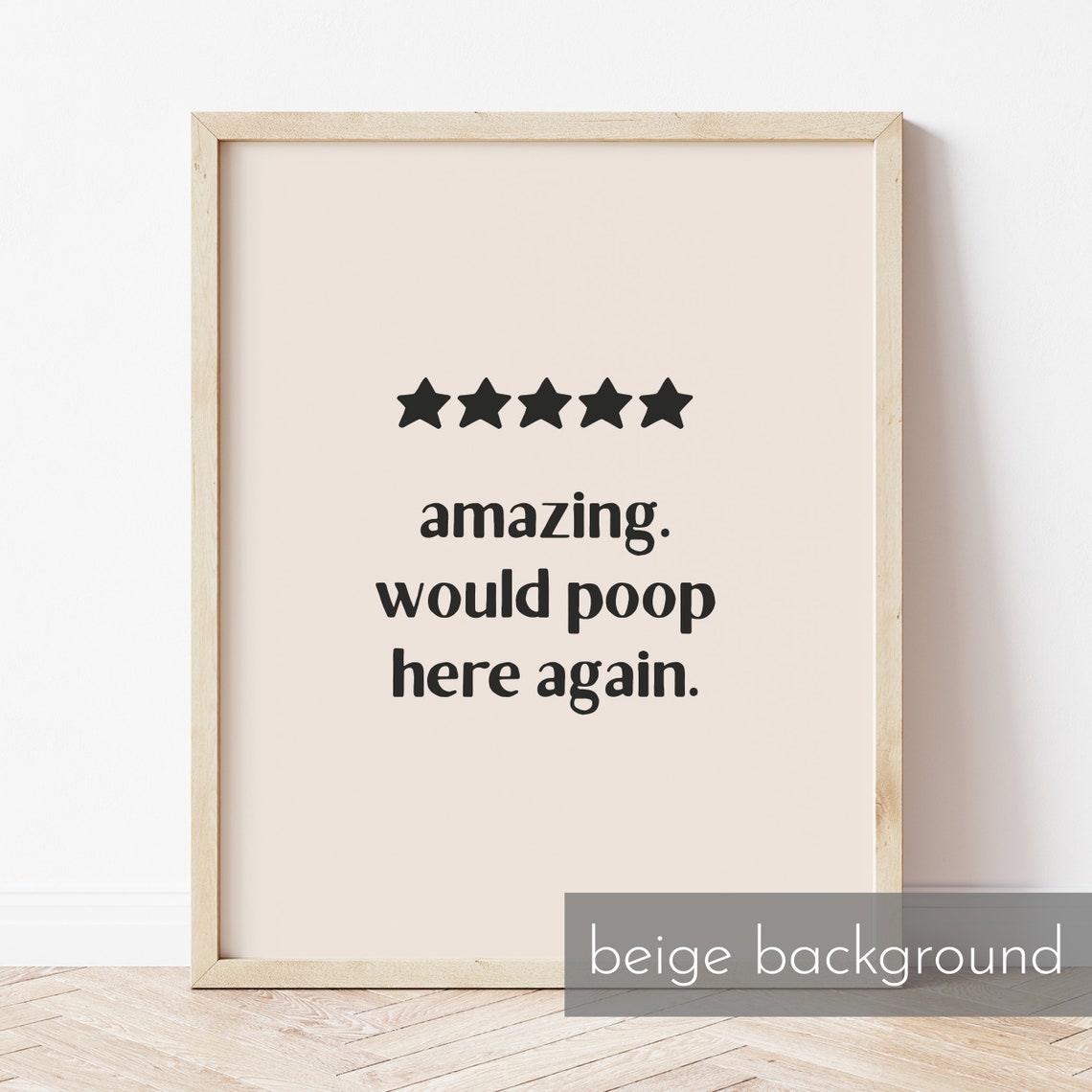 Would Poop Here Again Five Star Funny Bathroom Review Poster - Image 2