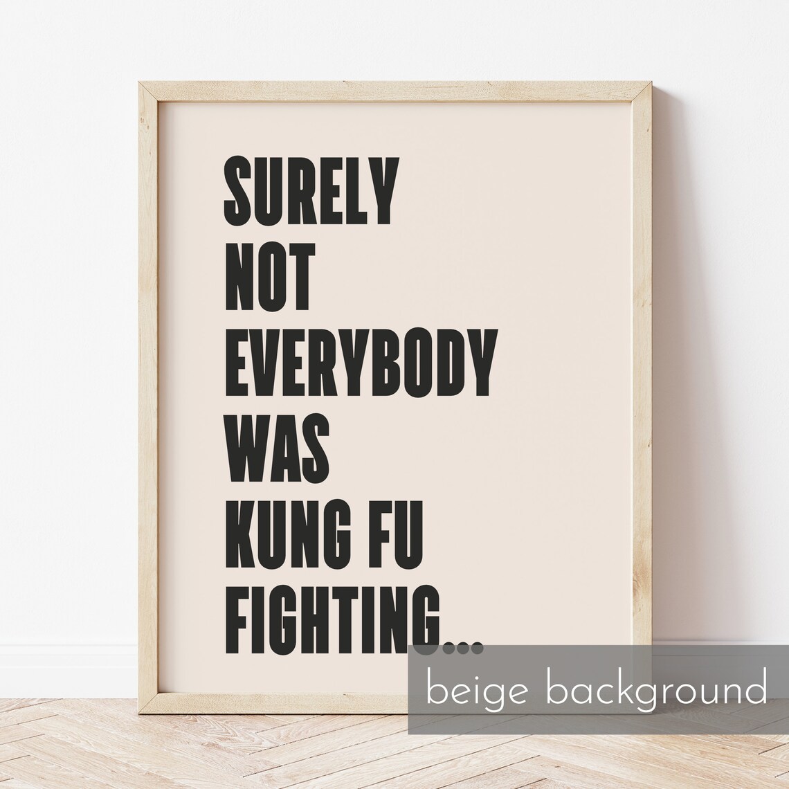 Surely Not Everyone Was Kung Fu Fighting Music Print - Image 2