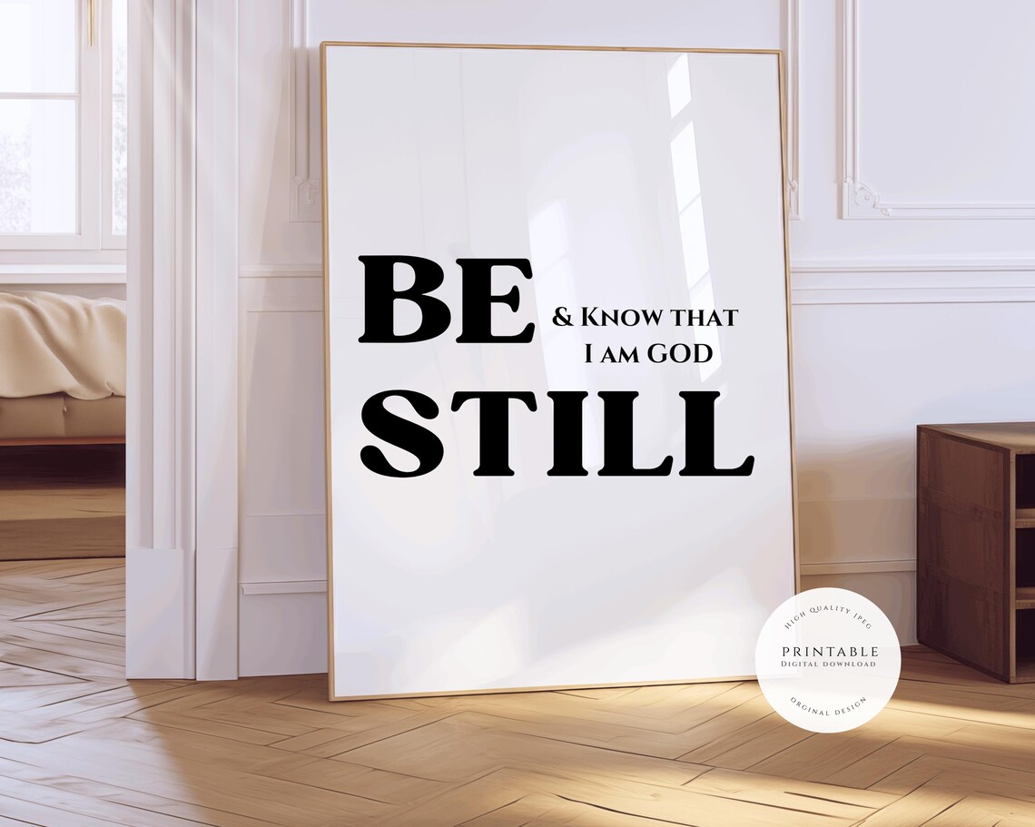 Be Still and Know That I Am God Bible Verse Faith Quote Poster - Image 3