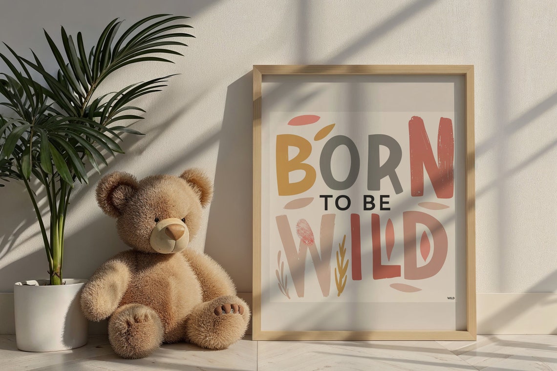 Born To Be Wild Boho Nursery Quote Typography Kids Room Wall Poster - Image 4