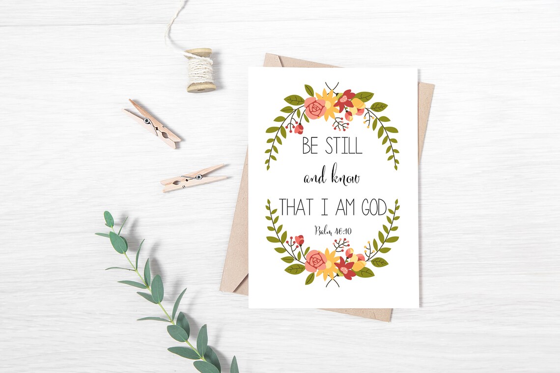 Be Still And Know Psalm 46:10 Floral Art Print - Image 3