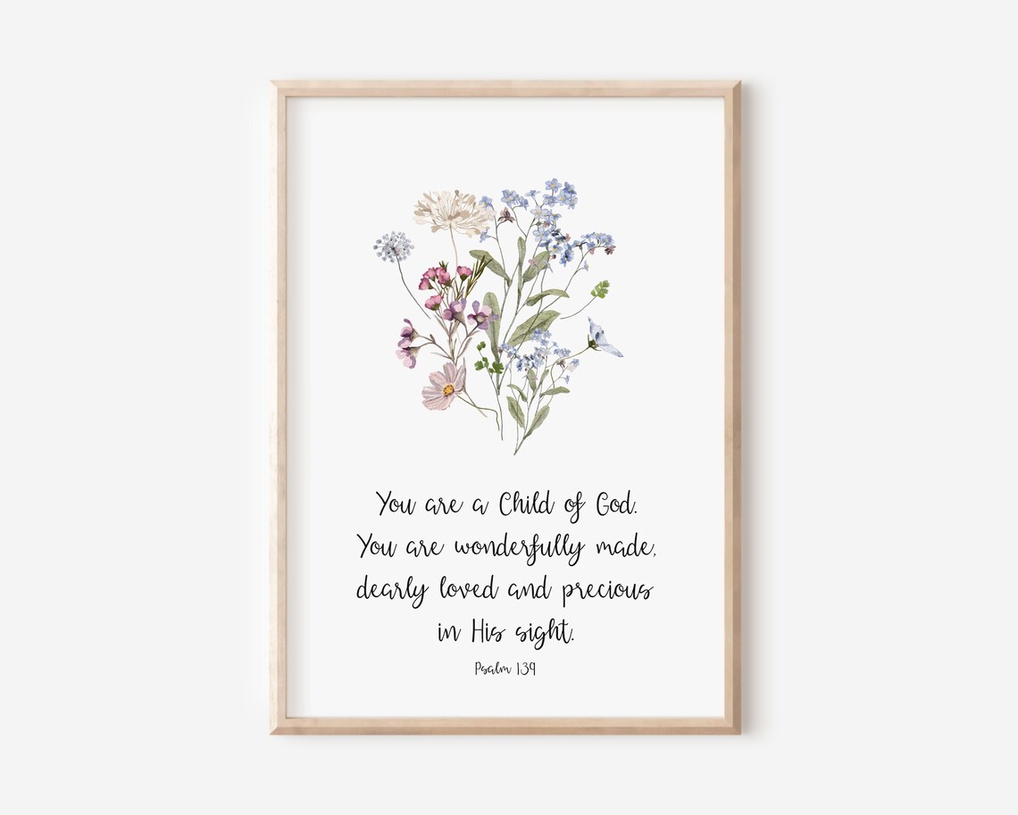 Psalm 139 Child Of God Wildflower Nursery Scripture Art Poster
