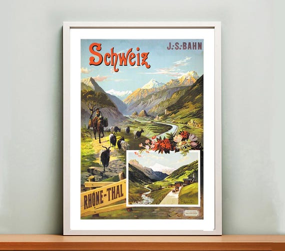Schweiz Rhone Thal Vintage Travel Poster Retro Rhone Thal Poster Gift Idea Wall Decor