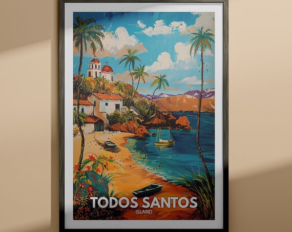 Todos Santos Island Beach Church Palms Boats Coastal Town Travel Poster