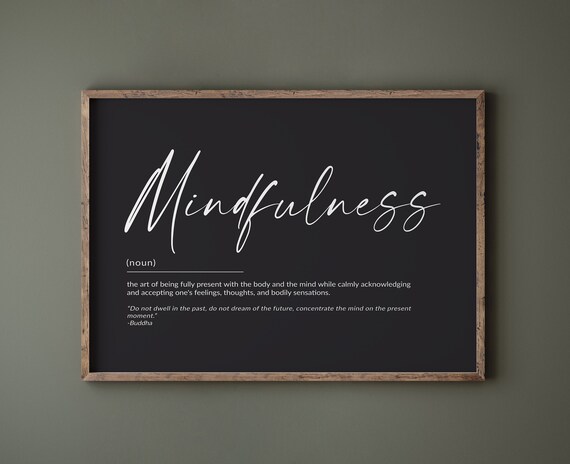 Mindfulness Definition Black Typography Buddha Quote Art Poster