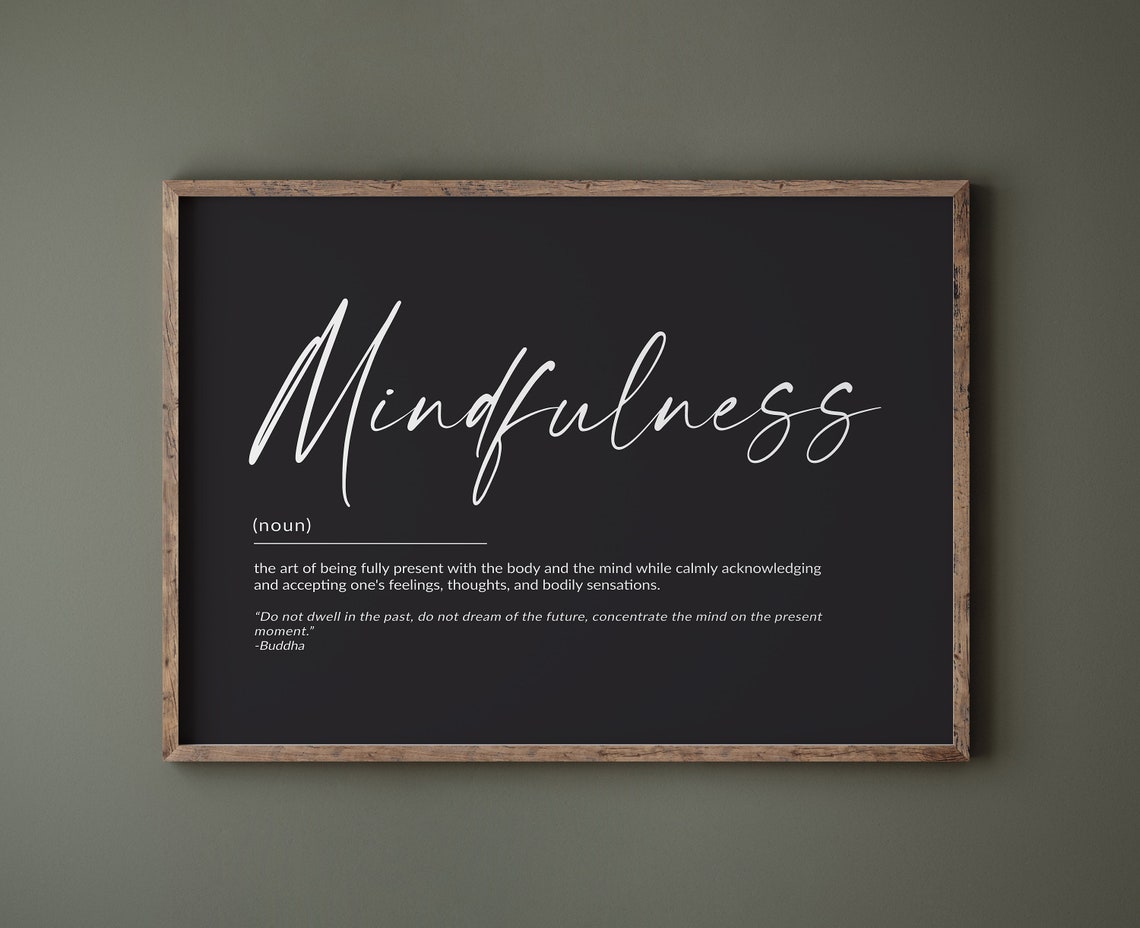 Mindfulness Definition Black Typography Buddha Quote Art Poster