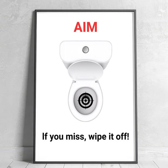 Funny Restroom Sign Aim, Funny Humor Poster
