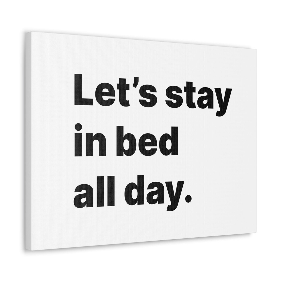 Stay In Bed All Day Quote Cozy Bedroom Wall Decor Typography Poster - Image 2