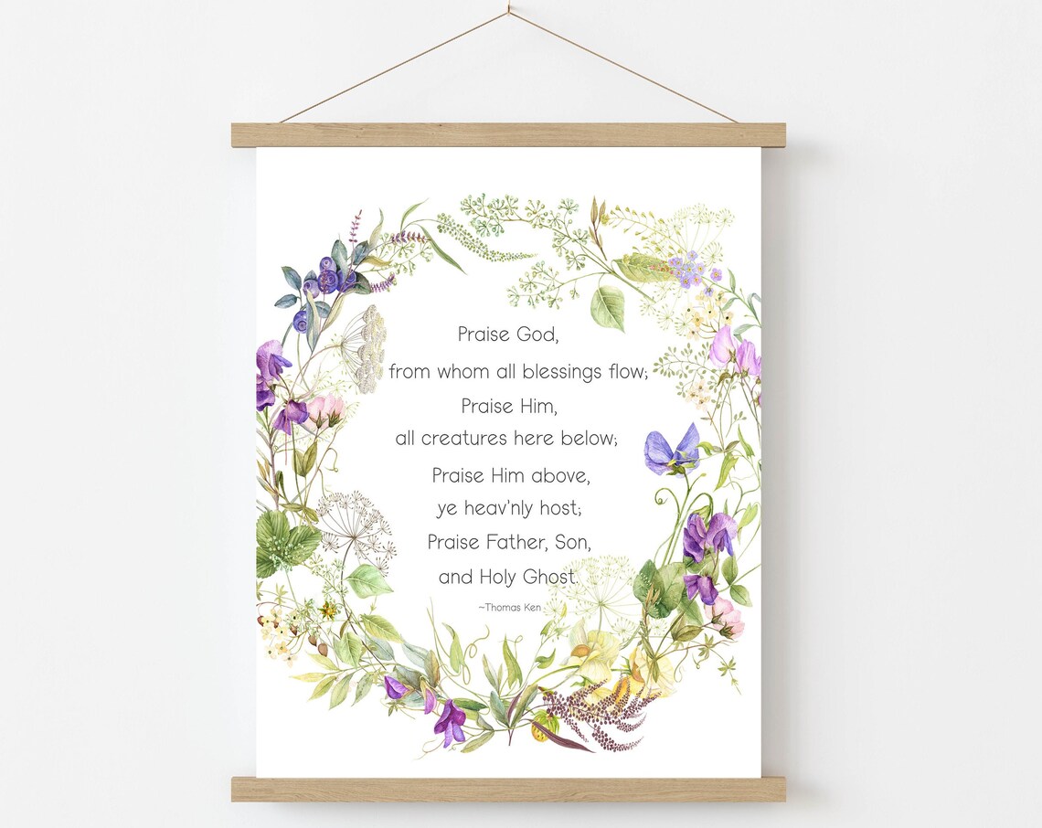 Praise God From Whom All Blessings Flow Doxology Wildflower Poster