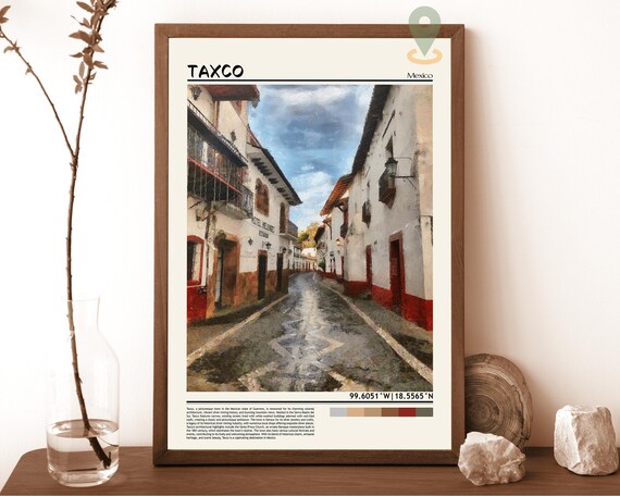 Taxco Mexico Colonial Street Old Town Painterly Travel Poster