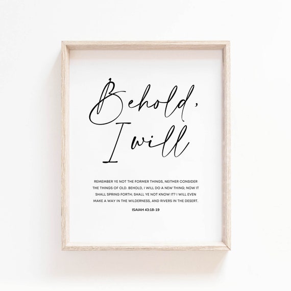 Isaiah 43:18-19 Bible Verse Art Print, Scripture Decor