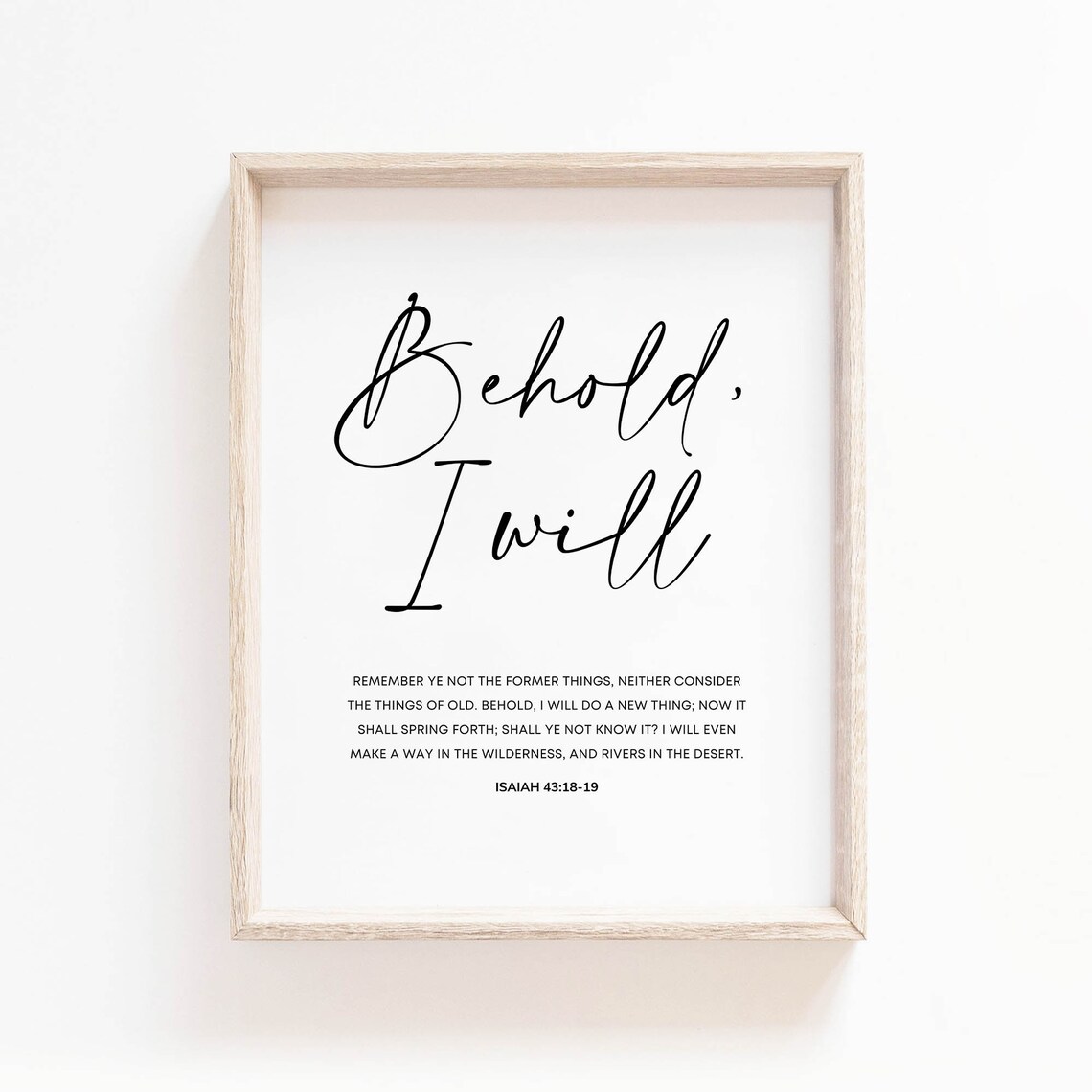 Isaiah 43:18-19 Bible Verse Art Print, Scripture Decor