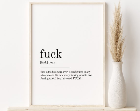 Fuck Definition Minimalist Quote Art Print