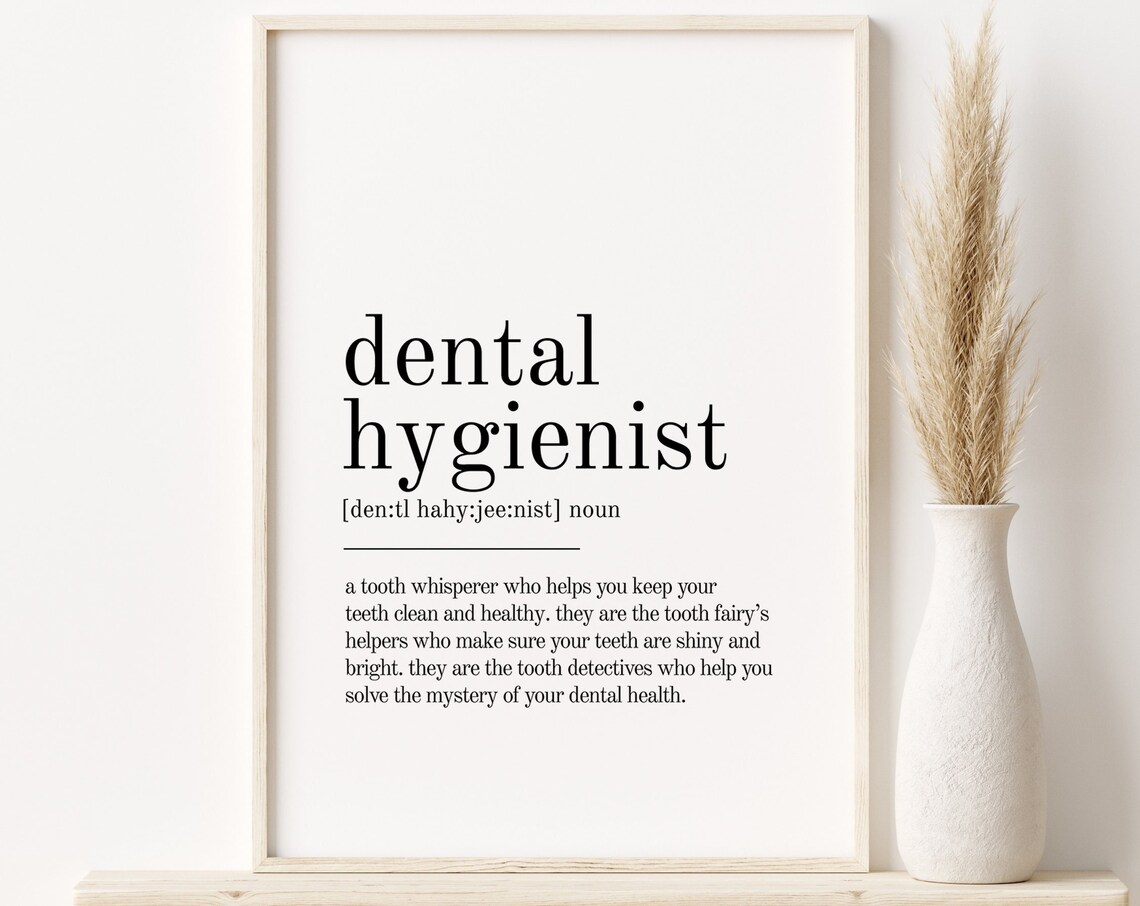 Dental Hygienist Definition Quote Art Print, Modern Minimalist