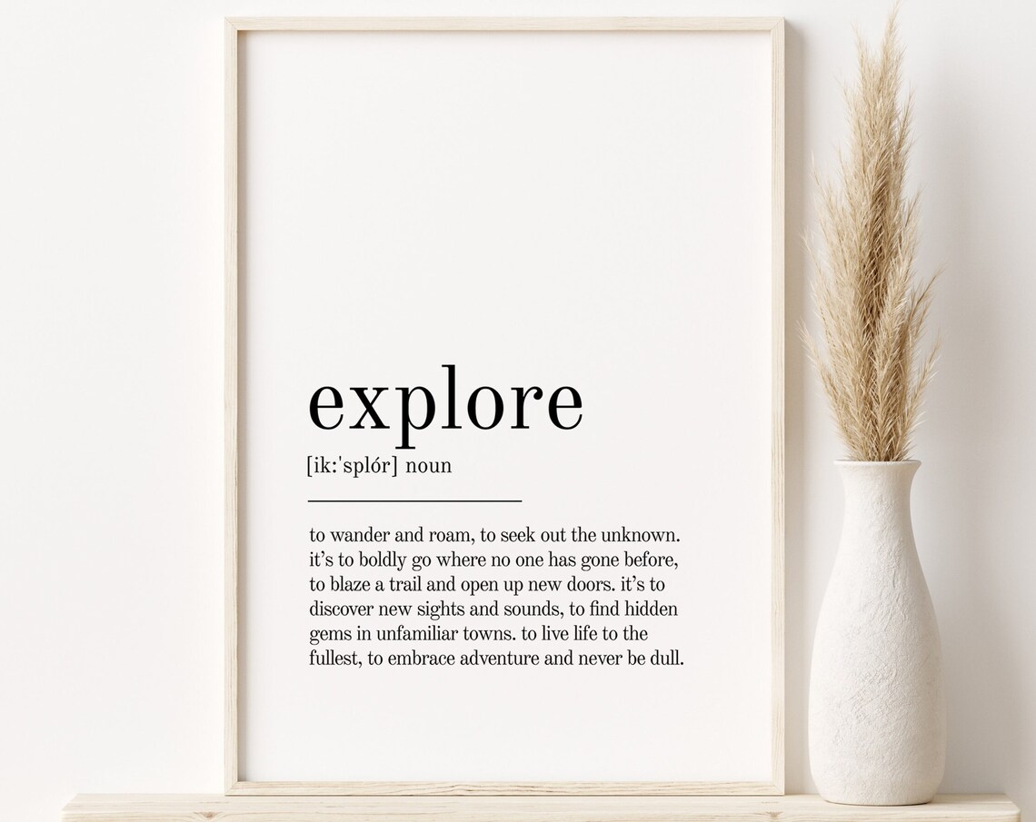 Explore Definition Minimalist Quote Art Print