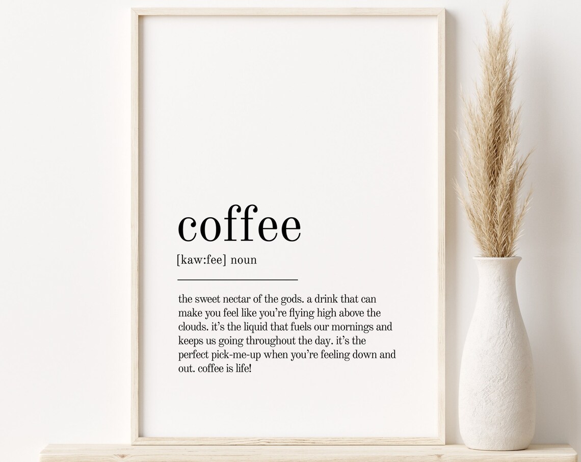 Coffee Definition Print, Minimalist Wall Art Poster