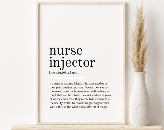Nurse Injector Definition Print, Minimalist Quote