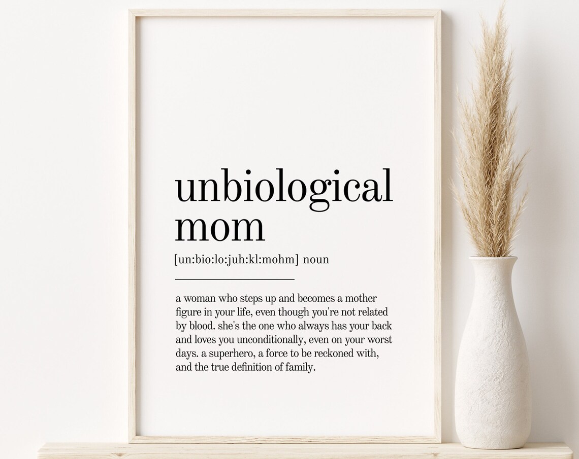 Unbiological Mom Dictionary Definition Minimalist Typography Gift Poster