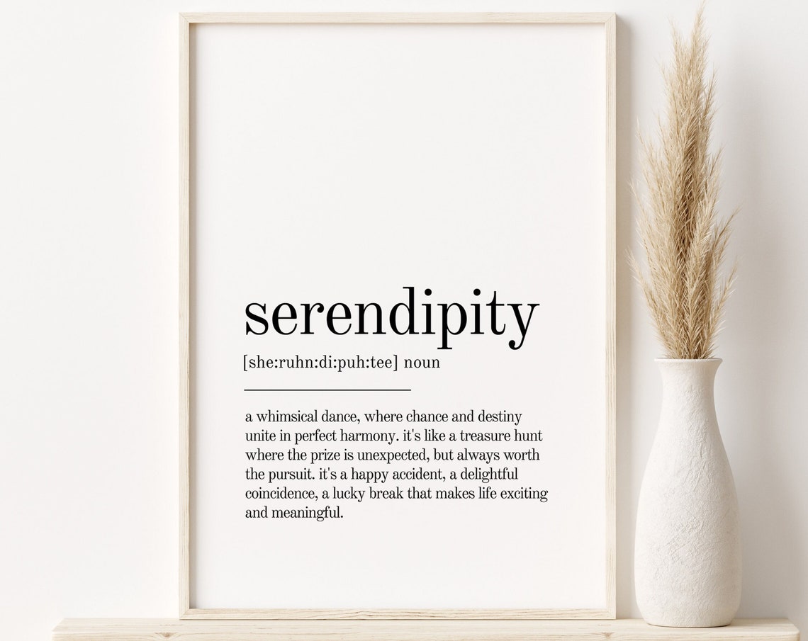 Serendipity Dictionary Definition Minimalist Typography Gift Poster