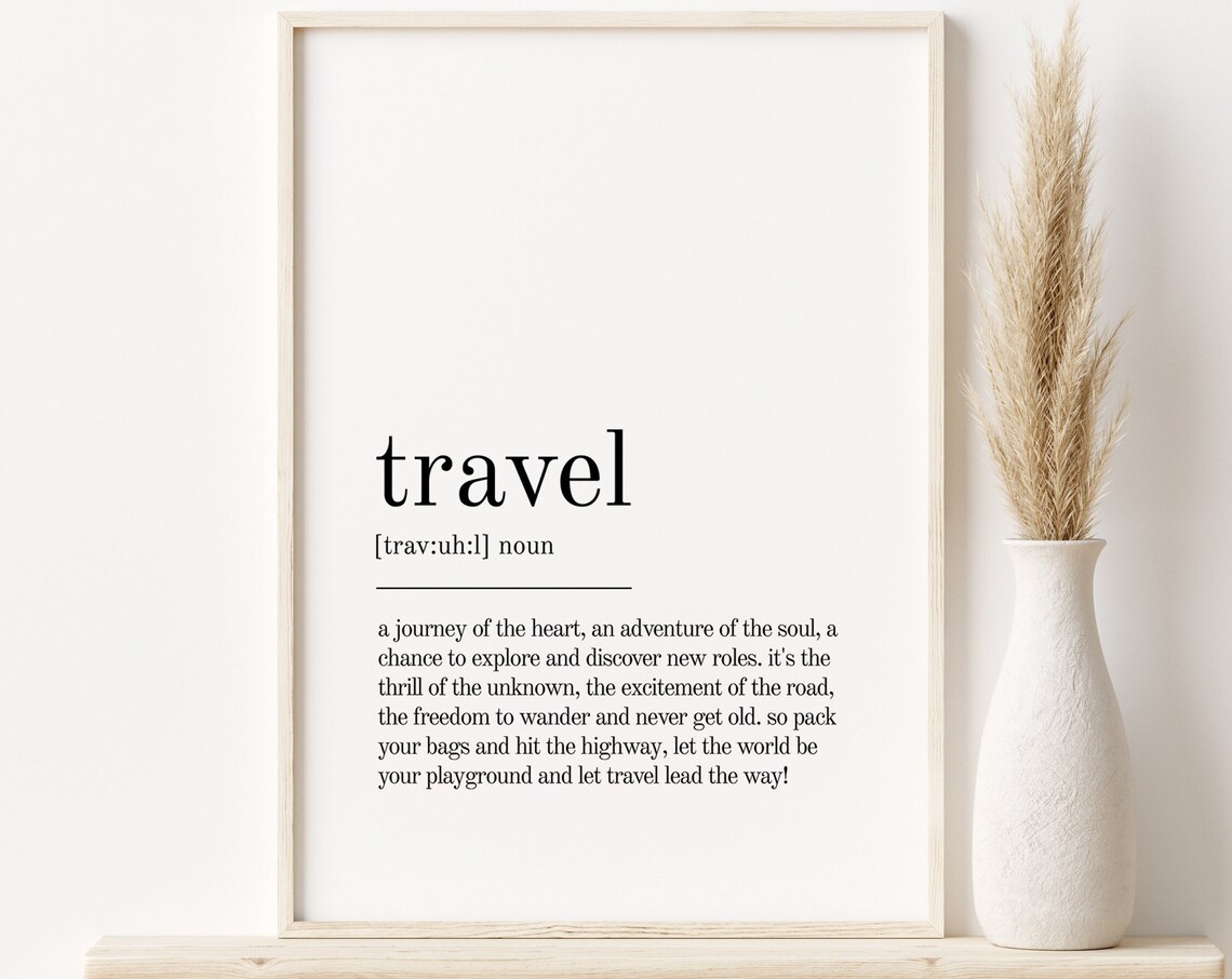 Travel Definition Minimalist Art Print, Modern Decor