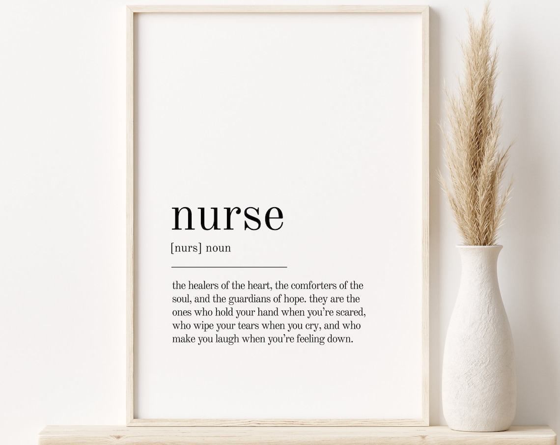 Nurse Definition Quote Print, Office Wall Decor