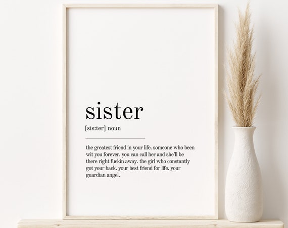 Sister Definition Print Wall Art Prints Quote Print Sister Minimalist Modern Print Personalized Gift Art