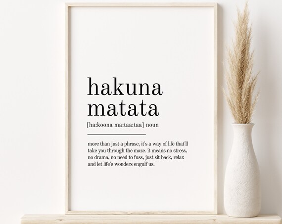 Hakuna Matata Definition Print, Minimalist Poster