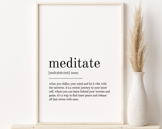 Meditate Definition Mindfulness Typography Zen Art Decor Poster