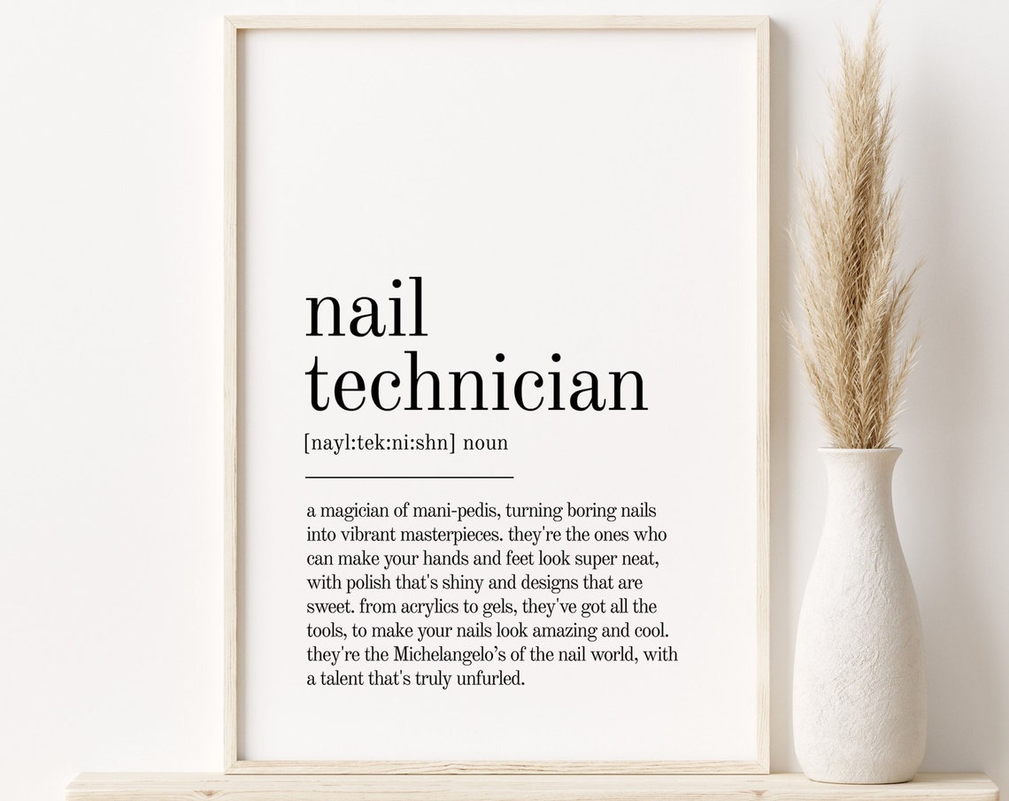 Nail Technician Definition Minimalist Salon Appreciation Poster