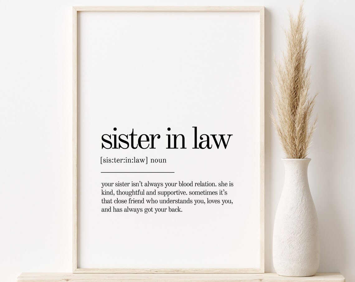 Sister In Law Definition Print, Minimalist Quote Art