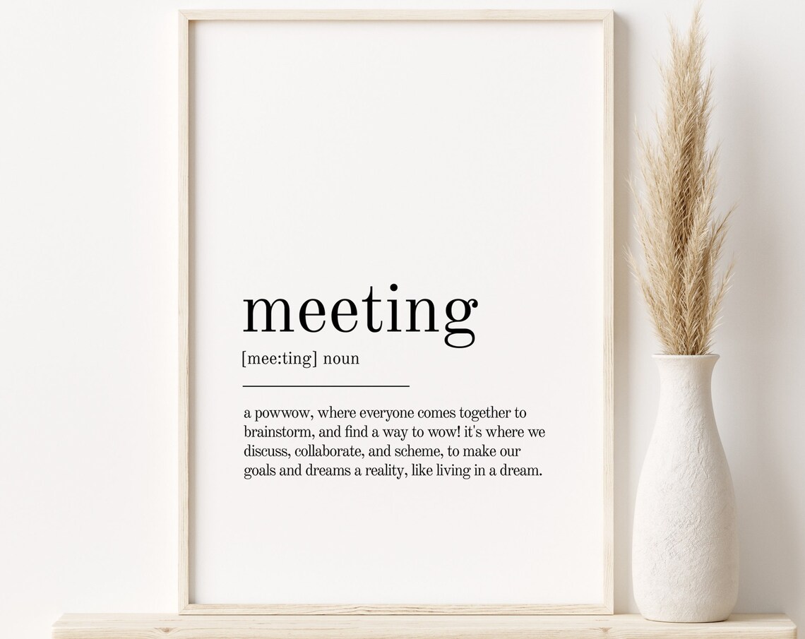 Meeting Definition Funny Office Humor Typography Decor Poster