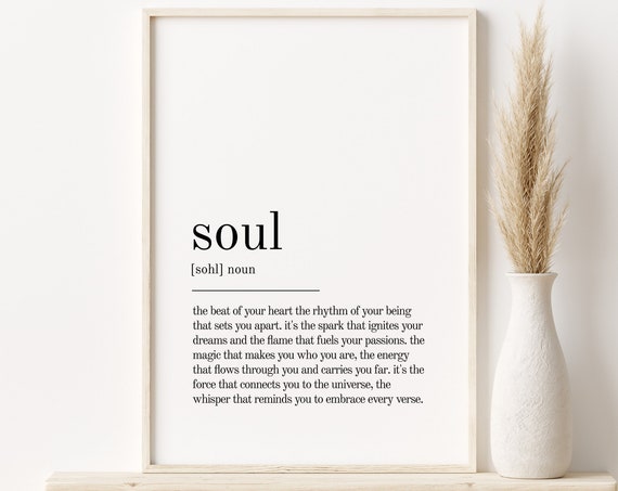Soul Definition Print Gifts For Him Soul Personalized Gift Soul Wall Art Prints Last Minute Gift Soul Instant