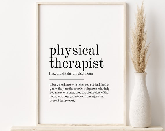 Physical Therapist Definition Personalized Art Print