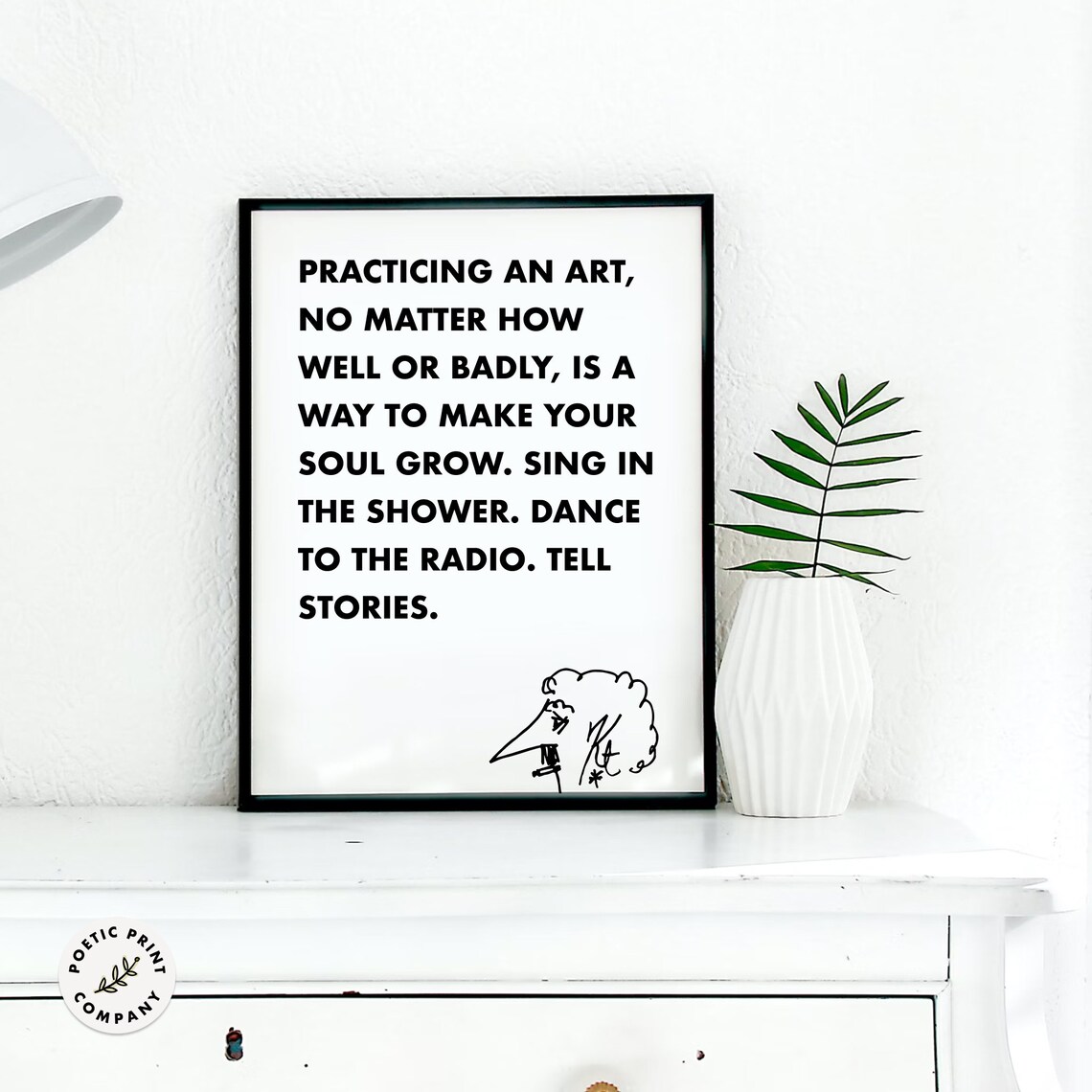 Kurt Vonnegut Practicing An Art Make Your Soul Grow Creative Poster - Image 6