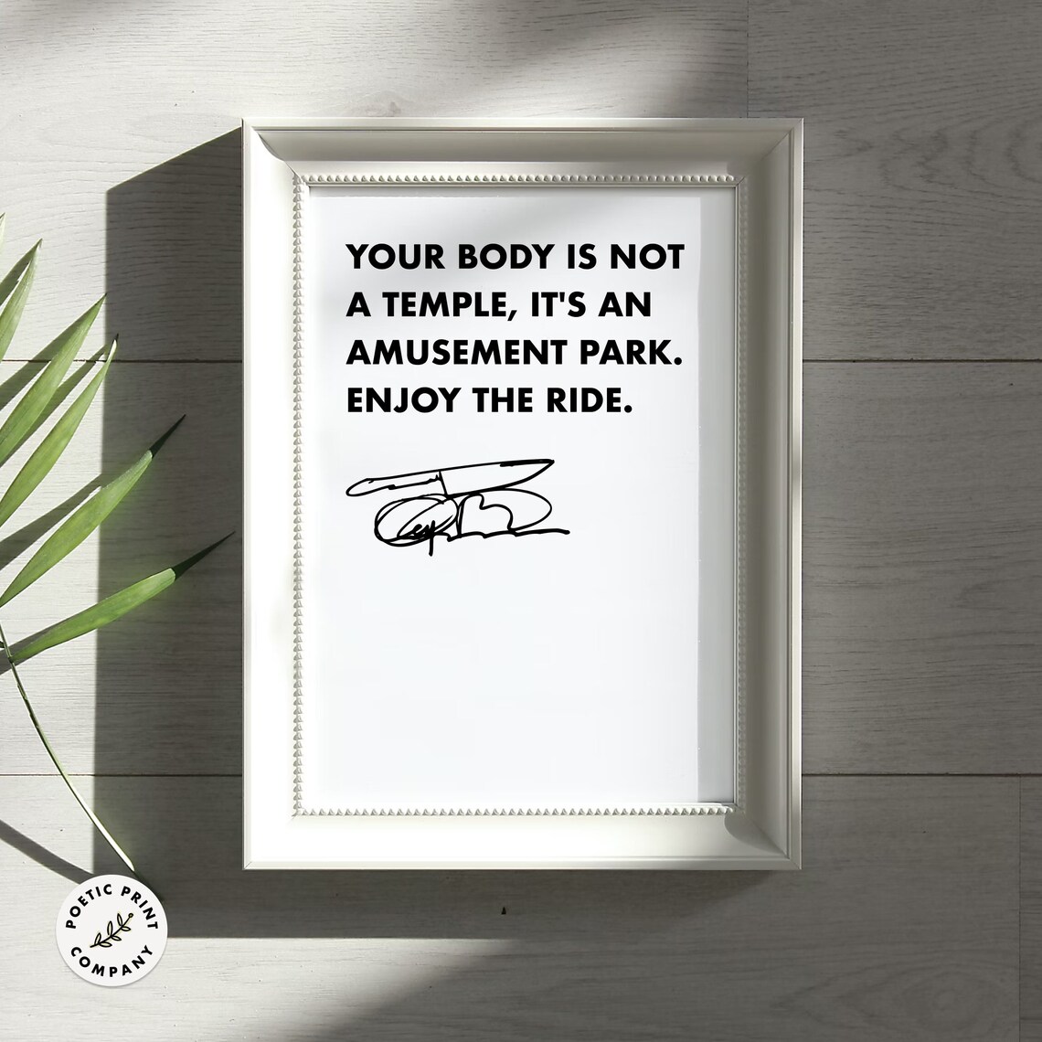 Anthony Bourdain Body Is Not A Temple Quote Print - Image 5