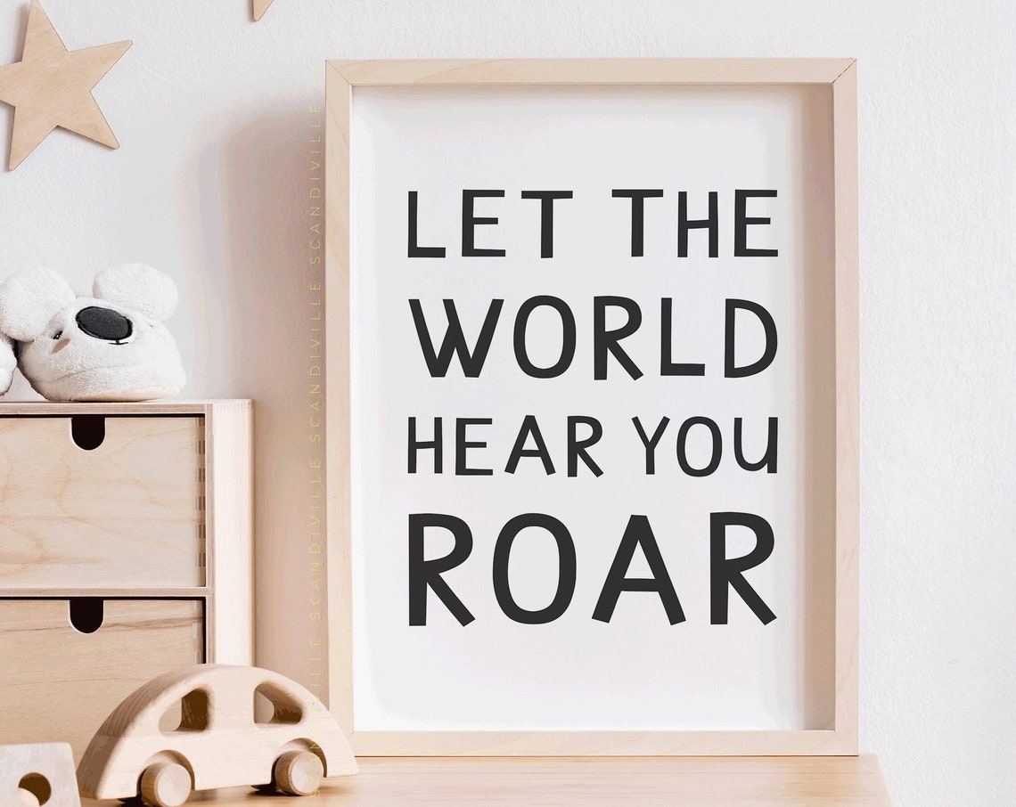 Let The World Hear You Roar Black Typography Kids Nursery Poster